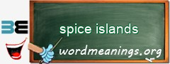 WordMeaning blackboard for spice islands